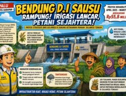 Rehabilitasi Bendung D.I Sausu Tuntas, BWS Sulawesi III Pastikan Suplai Air Petani Lebih Stabil